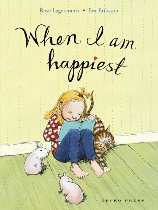 Title details for When I Am Happiest by Rose Lagercrantz - Available